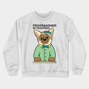 Programmer In Training Siamese Cat Crewneck Sweatshirt